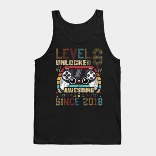 Level 6 Unlocked Awesome Since 2018 6Th Birthday Gaming Tank Top